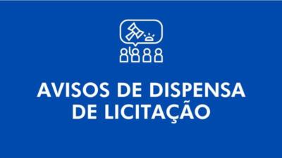 Aviso de Dispensa de Licitação - Aquisição/Contratação de produtos de limpeza e higiene conforme Termo de Referência (Anexo I)